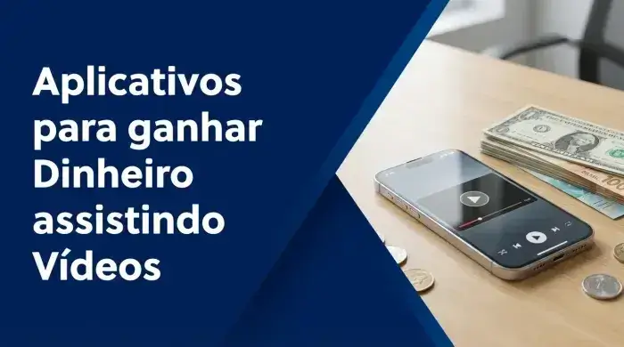 Aplicativos para ganhar Dinheiro assistindo Vídeos